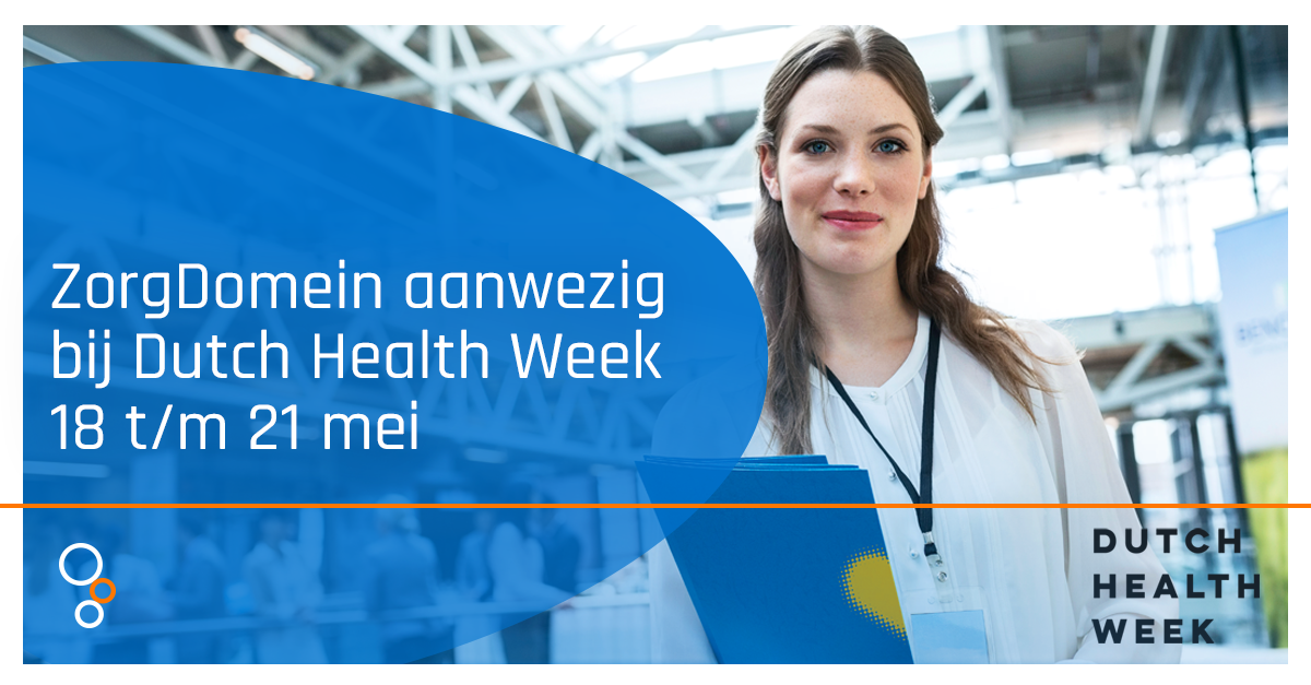 Dutch Health Week ZorgDomein doet mee aan Dutch Health Week